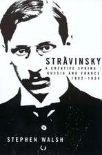 Walsh, S: Stravinsky