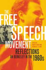 The Free Speech Movement – Reflections on Berkeley in the 1960′s