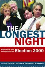 The Longest Night – Polemics & Perspectives on Election 2000