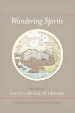 Wandering Spirits – Chen Shiyuan′s Encyclopedia of Dreams