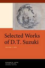 Selected Writings of D.T. Suzuki – Volume V1