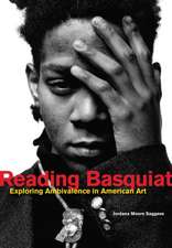 Reading Basquiat – Exploring Ambivalence in American Art