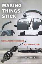 Guzik, K: Making Things Stick