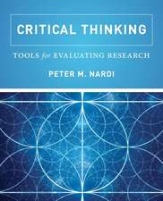 Critical Thinking – Tools for Evaluating Research