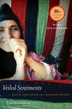 Veiled Sentiments – Honor and Poetry in a Bedouin Society