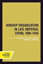 Kinship Organization in Late Imperial China, 1000–1940