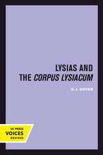 Lysias and the Corpus Lysiacum