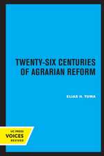 Twenty–Six Centuries of Agrarian Reform – A Comparative Analysis