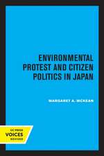 Environmental Protest and Citizen Politics in Japan