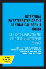 Intertidal Invertebrates of the Central California Coast – S.F. Light′s Laboratory and Field Text in Invertebrate Zoology