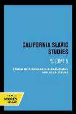 California Slavic Studies, Volume V