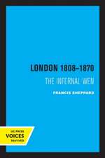 London 1808–1870 – The Infernal Wen