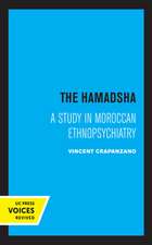 The Hamadsha – A Study in Moroccan Ethnopsychiatry