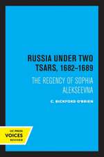 Russia Under Two Tsars, 1682–1689 – The Regency of Sophia Alekseevna