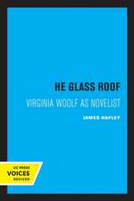 The Glass Roof – Virginia Woolf as Novelist