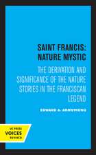 Saint Francis: Nature Music – The Derivation and Significance of the Nature Stories in the Franciscan Legend