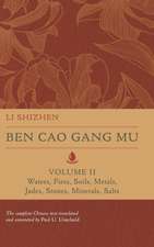 Ben Cao Gang Mu, Volume II – Waters, Fires, Soils, Metals, Jades, Stones, Minerals, Salts