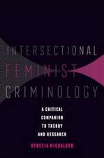 Intersectional Feminist Criminology