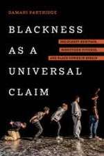 Blackness as a Universal Claim – Holocaust Heritage, Noncitizen Futures, and Black Power in Berlin