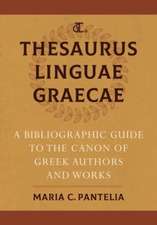 Thesaurus Linguae Graecae – A Bibliographic Guide to the Canon of Greek Authors and Works