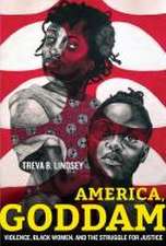 America, Goddam – Violence, Black Women, and the Struggle for Justice