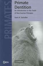 Primate Dentition: An Introduction to the Teeth of Non-human Primates