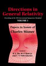 Directions in General Relativity: Volume 1: Proceedings of the 1993 International Symposium, Maryland: Papers in Honor of Charles Misner