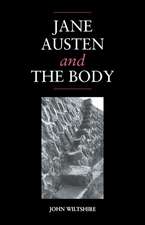 Jane Austen and the Body: 'The Picture of Health'