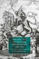 The Poetics of English Nationhood, 1590–1612