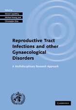 Investigating Reproductive Tract Infections and Other Gynaecological Disorders: A Multidisciplinary Research Approach