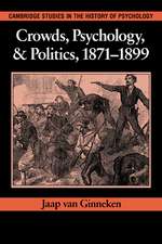 Crowds, Psychology, and Politics, 1871–1899