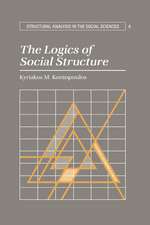 The Logics of Social Structure