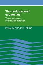 The Underground Economies: Tax Evasion and Information Distortion