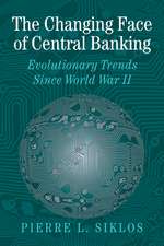 The Changing Face of Central Banking: Evolutionary Trends since World War II