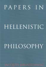 Papers in Hellenistic Philosophy