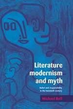 Literature, Modernism and Myth