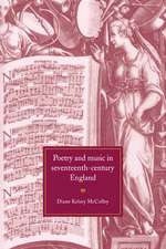 Poetry and Music in Seventeenth-Century England