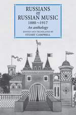 Russians on Russian Music, 1880–1917: An Anthology