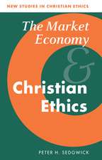 The Market Economy and Christian Ethics