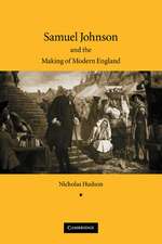 Samuel Johnson and the Making of Modern England