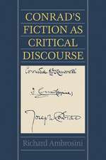 Conrad's Fiction as Critical Discourse