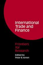 International Trade and Finance: Frontiers for Research