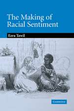 The Making of Racial Sentiment: Slavery and the Birth of The Frontier Romance