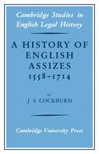 A History of English Assizes 1558–1714