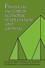 Financial Factors in Economic Stabilization and Growth