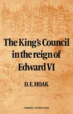 The King's Council in the Reign of Edward VI