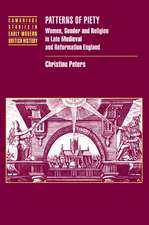 Patterns of Piety: Women, Gender and Religion in Late Medieval and Reformation England