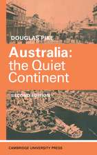 Australia: The Quiet Continent