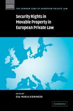 Security Rights in Movable Property in European Private Law