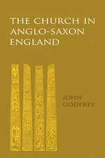 The Church in Anglo-Saxon England